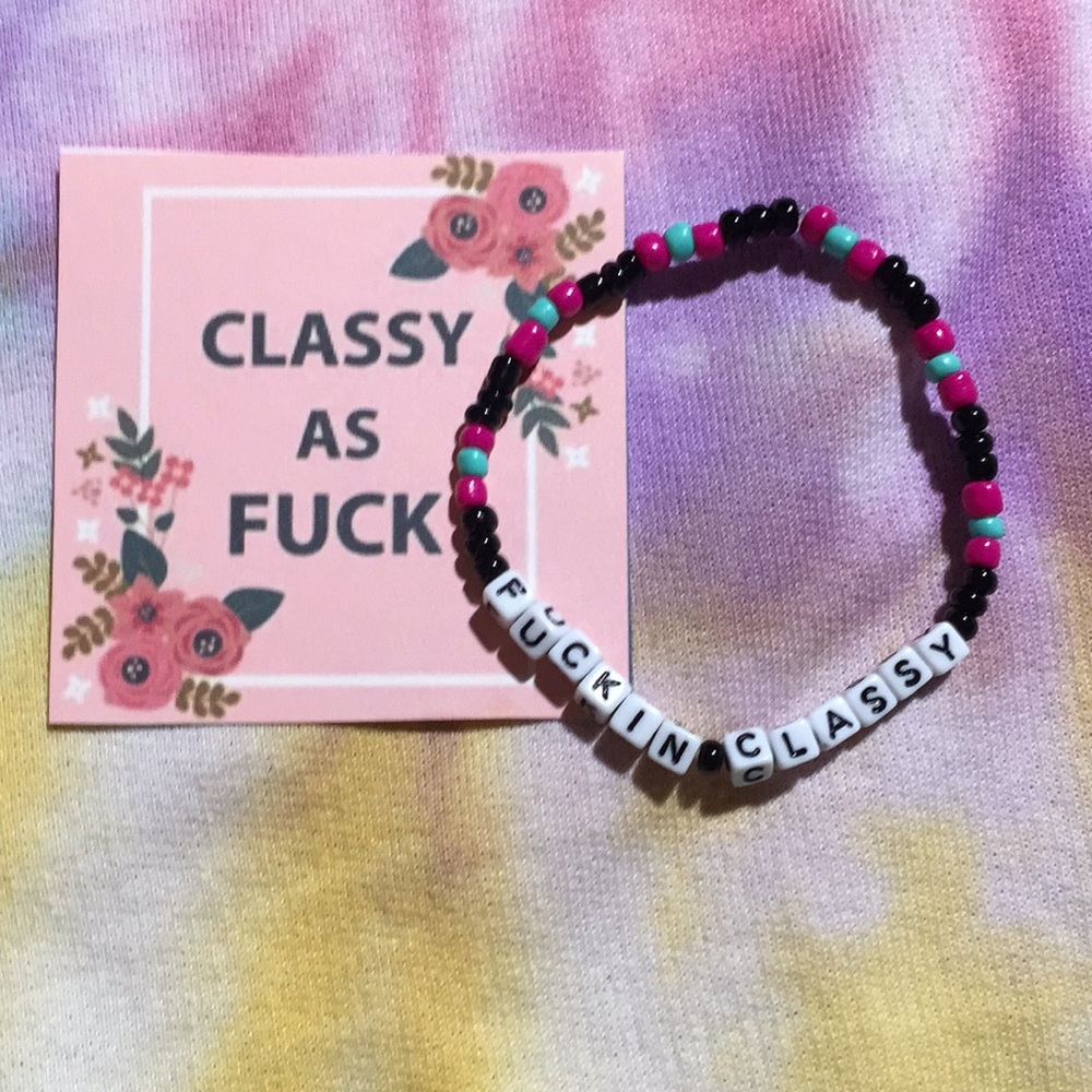 Classy as Fuck Bracelet